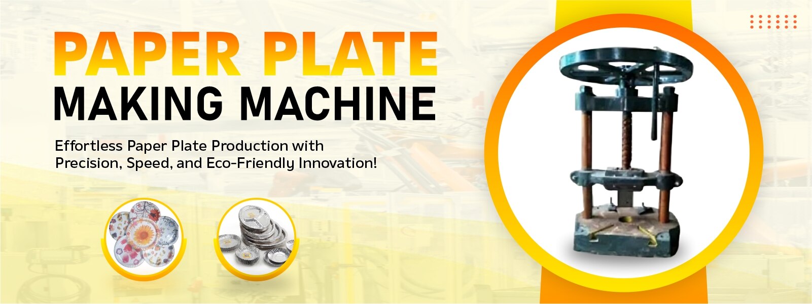 Evolution of paper plate making machines from manual to high-tech automation