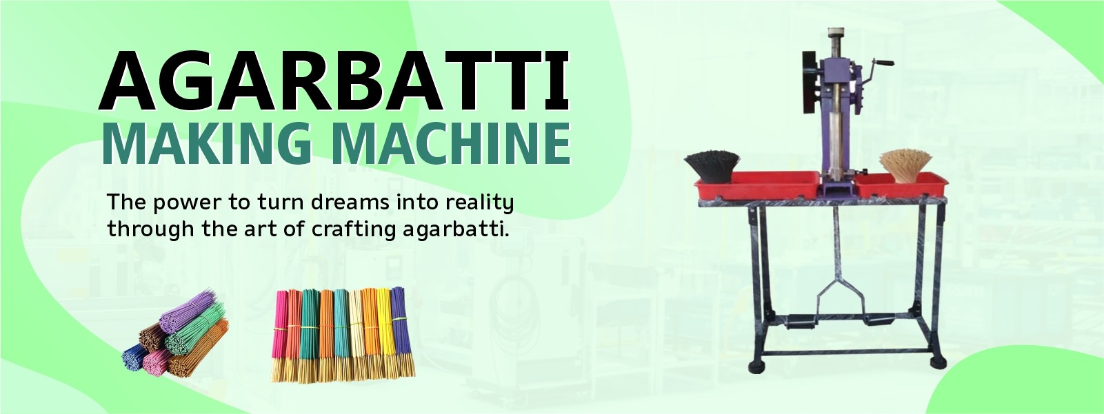 Choosing the right Agarbatti Making Machine for business